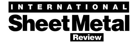 international sheet metal review magazine|International Sheet Metal Review .